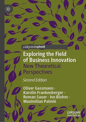 Téléchargez le livre :  Exploring the Field of Business Innovation