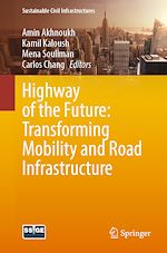 Télécharger le livre :  Highway of the Future: Transforming Mobility and Road Infrastructure