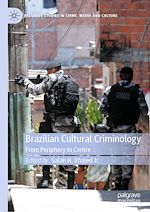 Télécharger le livre :  Brazilian Cultural Criminology