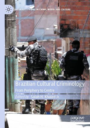Téléchargez le livre :  Brazilian Cultural Criminology