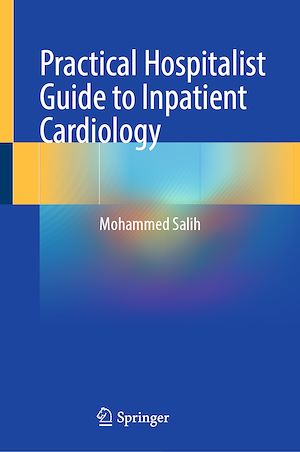 Téléchargez le livre :  Practical Hospitalist Guide to Inpatient Cardiology