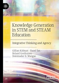 Download this ebook Knowledge Generation in STEM and STEAM Education