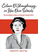 Télécharger le livre :  Eileen O'Shaughnessy, in Her Own Words