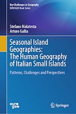 Télécharger le livre :  Seasonal Island Geographies: The Human Geography of Italian Small Islands
