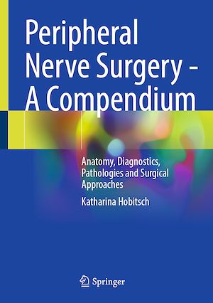 Téléchargez le livre :  Peripheral Nerve Surgery - A Compendium