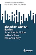 Télécharger le livre :  Blockchain Without Barriers