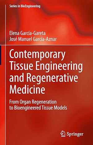 Download the eBook: Contemporary Tissue Engineering and Regenerative Medicine