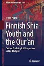 Télécharger le livre :  Finnish Shia Youth and the Qur'an