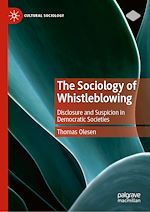 Télécharger le livre :  The Sociology of Whistleblowing