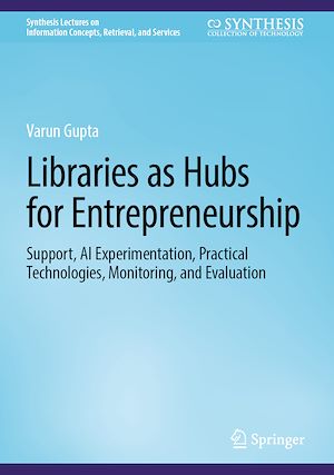 Téléchargez le livre :  Libraries as Hubs for Entrepreneurship
