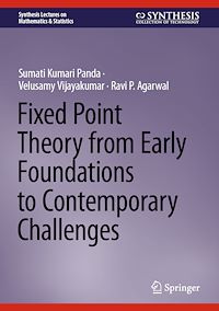 Téléchargez le livre :  Fixed Point Theory from Early Foundations to Contemporary Challenges