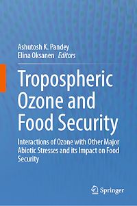 Download this ebook Tropospheric Ozone and Food Security