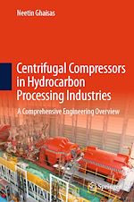 Télécharger le livre :  Centrifugal Compressors in Hydrocarbon Processing Industries