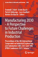 Télécharger le livre :  Manufacturing 2030 - A Perspective to Future Challenges in Industrial Production