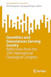 Téléchargez le livre :  Geoethics and Geosciences Serving Society