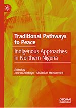 Télécharger le livre :  Traditional Pathways to Peace
