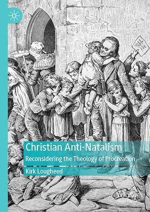 Téléchargez le livre :  Christian Anti-Natalism