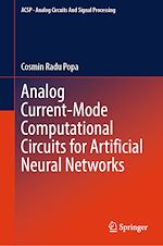 Télécharger le livre :  Analog Current-Mode Computational Circuits for Artificial Neural Networks