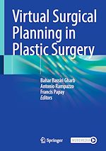 Télécharger le livre :  Virtual Surgical Planning in Plastic Surgery