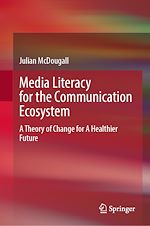 Télécharger le livre :  Media Literacy for the Communication Ecosystem
