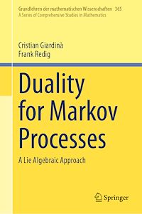 Téléchargez le livre :  Duality for Markov Processes