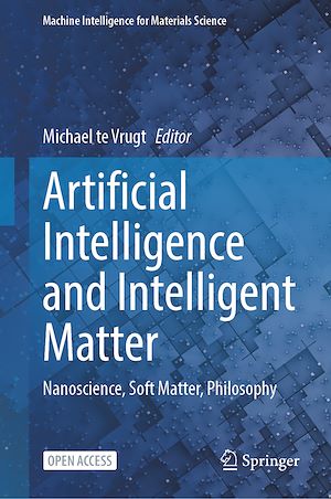 Téléchargez le livre :  Artificial Intelligence and Intelligent Matter