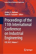 Télécharger le livre :  Proceedings of the 11th International Conference on Industrial Engineering