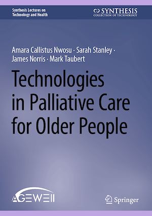 Téléchargez le livre :  Technologies in Palliative Care for Older People