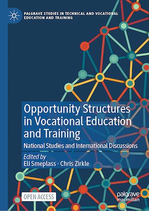 Téléchargez le livre :  Opportunity Structures in Vocational Education and Training