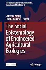 Download this eBook The Social Epistemology of Engineered Agricultural Ecologies