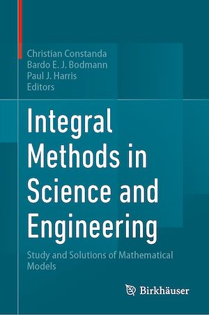 Download the eBook: Integral Methods in Science and Engineering