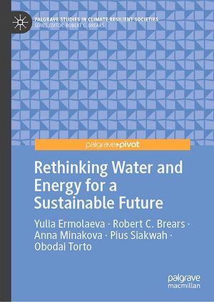 Téléchargez le livre :  Rethinking Water and Energy for a Sustainable Future