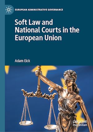Téléchargez le livre :  Soft Law and National Courts in the European Union