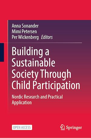 Téléchargez le livre :  Building a Sustainable Society Through Child Participation