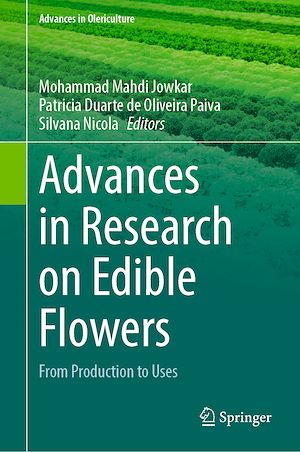 Téléchargez le livre :  Advances in Research on Edible Flowers