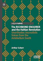 Télécharger le livre :  The RICHMOND ENQUIRER and the Haitian Revolution
