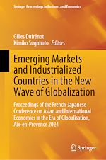 Télécharger le livre :  Emerging Markets and Industrialized Countries in the New Wave of Globalization