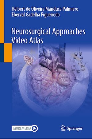 Download the eBook: Neurosurgical Approaches Video Atlas