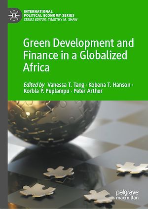 Téléchargez le livre :  Green Development and Finance in a Globalized Africa