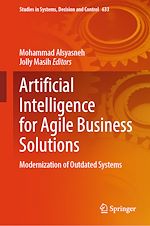 Download this eBook Artificial Intelligence for Agile Business Solutions