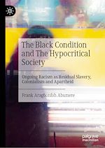 Télécharger le livre :  The Black Condition and The Hypocritical Society