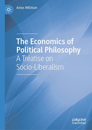 Téléchargez le livre :  The Economics of Political Philosophy