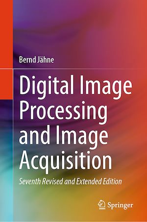 Téléchargez le livre :  Digital Image Processing and Image Acquisition