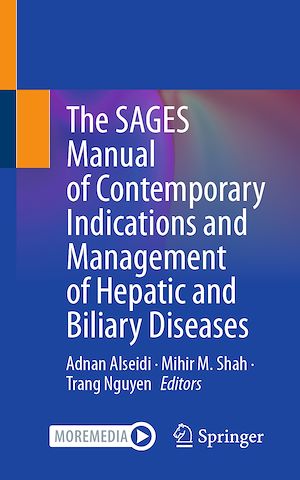 Téléchargez le livre :  The SAGES Manual of Contemporary Indications and Management of Hepatic and Biliary Diseases
