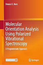 Download this eBook Molecular Orientation Analysis Using Polarized Vibrational Spectroscopy