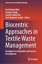 Télécharger le livre :  Biocentric Approaches in Textile Waste Management