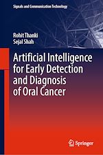 Télécharger le livre :  Artificial Intelligence for Early Detection and Diagnosis of Oral Cancer