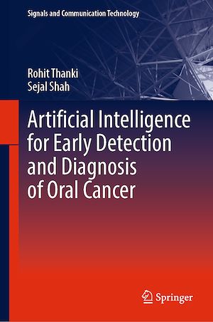 Téléchargez le livre :  Artificial Intelligence for Early Detection and Diagnosis of Oral Cancer