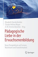 Télécharger le livre :  Pädagogische Liebe in der Erwachsenenbildung