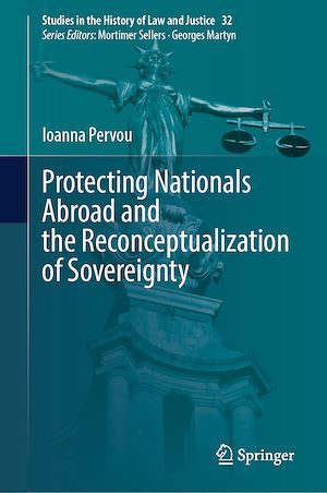 Télécharger le livre :  Protecting Nationals Abroad and the Reconceptualization of Sovereignty